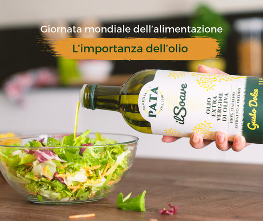 Giornata Mondiale dell'alimentazione: i benefici dell'olio